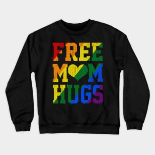 Rainbow LGBT Pride love Distressed Free mom Hugs Crewneck Sweatshirt